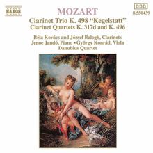 Wolfgang Amadeus Mozart (1756-1791): Klarinettenquartette KV 317d & 496, CD