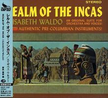 Elisabeth Waldo: Realm Of The Incas(Reis, CD