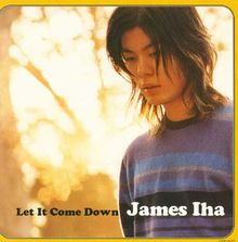 James Iha (Of Smashing: Let It Come Down +1, CD