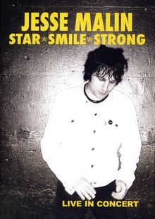 Jesse Malin: Star Smile Strong - Live In Concert 2004, DVD