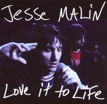 Jesse Malin: Love It To Life (Limited Edition), CD