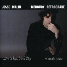 Jesse Malin: Mercury Retrograde: Live, CD