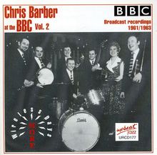 Chris Barber  (geb. 1930): More Wireless Days - Chris Barber At The BBC Vol. 2, CD