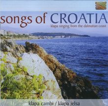 Klapa Cambi; Klapa Jelsa: Songs Of Croatia, CD