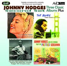 Johnny Hodges  (1907-1970): Three Classic Albums Second Set, 2 CDs