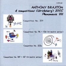 Anthony Braxton  (geb. 1945): 4 Compositions (Ulrichsberg) 2005, 4 CDs