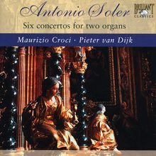 Padre Antonio Soler (1729-1783): Konzerte für 2 Orgeln Nr.1-6, CD