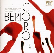 Luciano Berio (1925-2003): Coro für Stimmen und Instrumente, CD