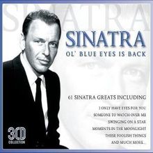 Frank Sinatra  (1915-1998): Ol' Blue Eyes Is Back, 3 CDs