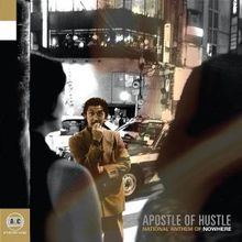 Apostle Of Hustle: National Anthem Of Nowhere, CD