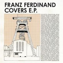 Franz Ferdinand: Covers (EP), Single 12