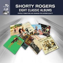 Shorty Rogers  (1924-1994): Eight Classic Albums, 4 CDs