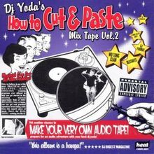 DJ Yoda: How To Cut & Paste - Wix Tape Vol.2, CD