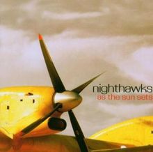 Nighthawks  (Dal Martino / Reiner Winterschladen): As The Sun Sets, CD