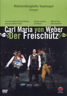Carl Maria von Weber (1786-1826): Der Freischütz, DVD