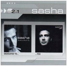 Sasha: Dedicated To... / ...You, 2 CDs