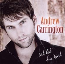 Andrew Carrington: Ich leb' für Dich, CD