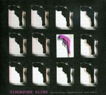 Singapore Sling: Perversity Desperation.., CD