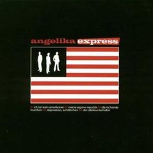 Angelika Express: Ich bin kein Amerikaner, Single 12
