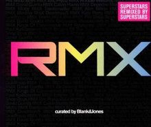 Various Artists: RMX - Curated by Blank & Jones, CD
