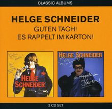 Helge Schneider: Guten Tach! / Es rappelt im Karton!, 2 CDs