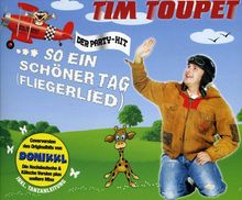 Tim Toupet: So ein schöner Tag, Maxi-CD
