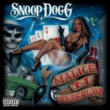 Snoop Dogg: Malice 'n Wonderland, CD