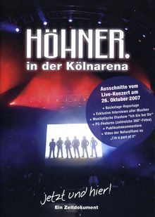 Höhner: Jetzt und hier (Ein Zeitdokument) - In der Kölnarena, DVD