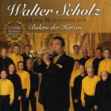 Walter Scholz: Bolero der Herzen, CD