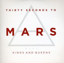 30 Seconds To Mars: Kings And Queens, Maxi-CD