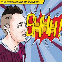 Nigel Kennedy: Shhh!, CD