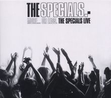 Specials: More... Or Less. The Specials Live 2011, 2 CDs
