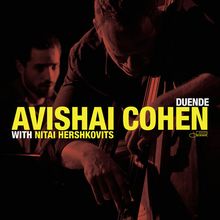 Avishai Cohen  (geb. 1970): Duende, CD