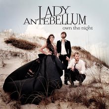 Lady Antebellum: Own The Night, CD
