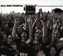 Blur: All The People: Blur Live At Hyde Park 3.7.2009 (Ltd. Edition), 2 CDs