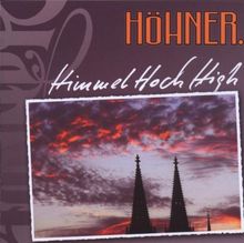 Höhner: Himmelhoch High, CD