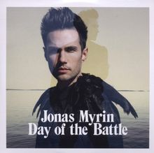 Jonas Myrin: Day Of The Battle, Maxi-CD