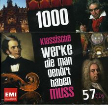 1000 Klassische Werke,die man gehört haben muss, 57 CDs