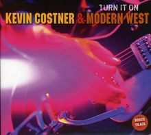 Kevin Costner & Modern West: Turn It On, CD