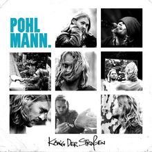 Pohlmann: König der Straßen, CD