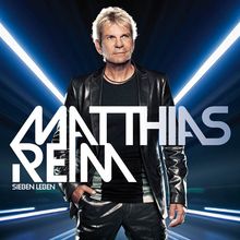 Matthias Reim: Sieben Leben, CD