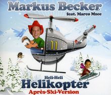 Marku Becker Feat. Marco Mzee: Helikopter (Apres Ski Version), Maxi-CD