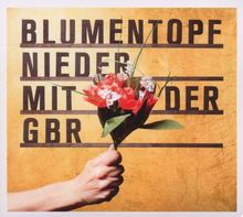 Blumentopf: Nieder mit der GbR (Deluxe Edition), 2 CDs