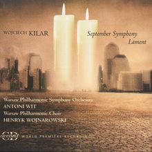 Wojciech Kilar (geb. 1932): Symphonie Nr.3 