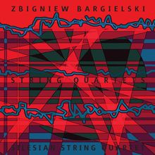 Zbigniew Bargielski (geb. 1937): Streichquartette Nr.1-6, 2 CDs