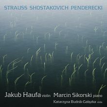 Jakub Haufer & Marcin Sikorski - Strauss/Schostakowitsch/Penderecki, CD