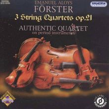 Emanuel Aloys Förster (1748-1823): Streichquartette Nr.1-3 op.21, CD