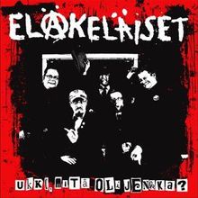 Eläkeläiset  (Pensioners): Ukki, Mitä Oli Jenkka?, CD