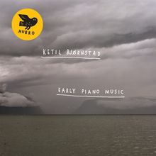 Ketil Björnstad  (geb. 1952): Early Piano Music, 2 CDs
