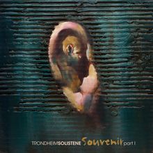 Trondheim Soloists - Souvenir Part I (180g), LP